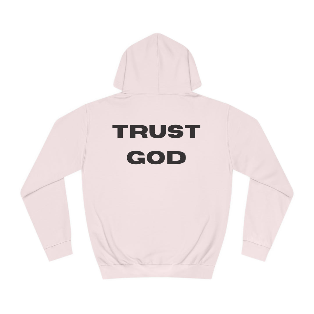 Trust God Back Hoodie