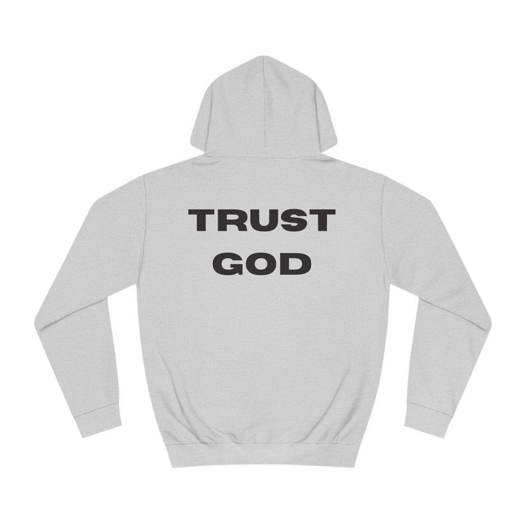 Trust God Back Hoodie