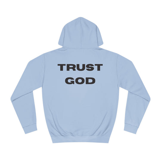 Trust God Back Hoodie